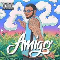 A2 - Amigo (Explicit)