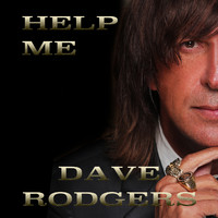 Dave Rodgers - Help Me