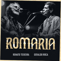 Geraldo Roca & Renato Teixeira - Romaria