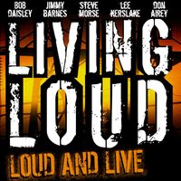 Living Loud - Live