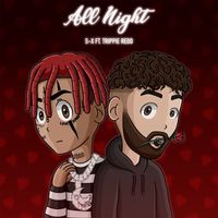 S-X - All Night (feat. Trippie Redd)