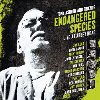 Various Artists - Endangered Species (Tony Ashton & Friends Live at Abbey Road) (Explicit)