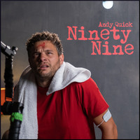 Andy Quick - Ninety Nine (Explicit)