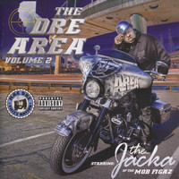 The Jacka - The Dre Area, Volume 2