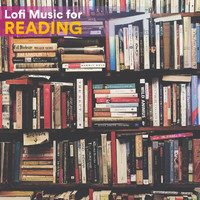 Reading Music Company, Music for Reading, Reading Background Music Playlist - Lofi Music for Reading