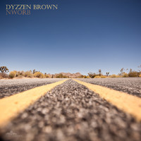 Dyzzen Brown - NWORB (Extended Version)