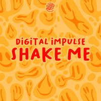 Digital Impulse - Shake Me