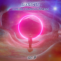 Sixsense - Cosmic Consciousness (Explicit)