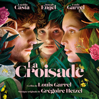 Grégoire Hetzel - La croisade (Bande originale du film)