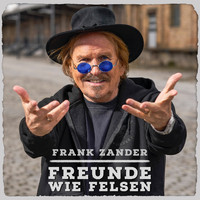 Frank Zander - Freunde wie Felsen