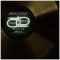 Rocco Liptai - Rotation Unity