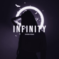 Rayben - Infinity (Remix)