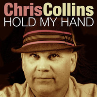 Chris Collins - Hold My Hand