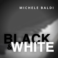 Michele Baldi - Black & White