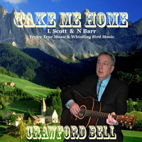 Crawford Bell - Take Me Home