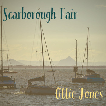 Ollie Jones - Scarborough Fair