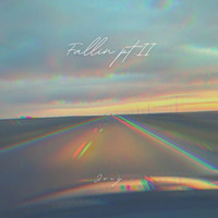 Joey - Fallin Pt.II (Explicit)