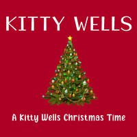 Kitty Wells and Her Orchestra - A Kitty Wells Christmas Time