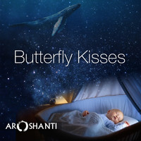 Aroshanti - Butterfly Kisses