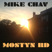 Mike Chav - Mostyn Rd