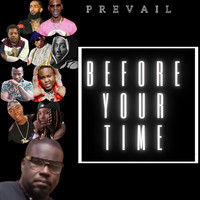 Prevail - Before Your Time