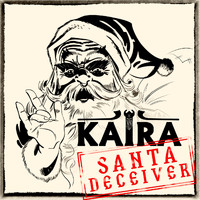 Kaira - Santa Deceiver
