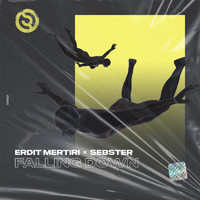 Erdit Mertiri, Sebster - Falling Down