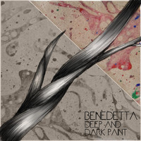 Benedetta - Deep and Dark Paint