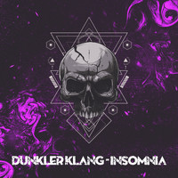 Dunkler Klang - Insomnia
