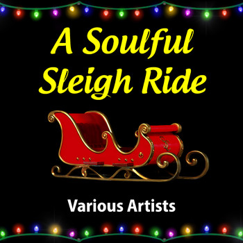 Various Artists - A Soulful Sleigh Ride