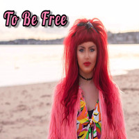 Demi Mcmahon - To Be Free