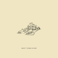 North - Next Town Over (Explicit)
