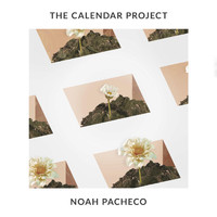 Noah Pacheco - The Calendar Project