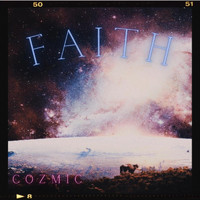 Cozmic - Faith