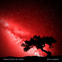 Doc Landry - Paris State of Mind