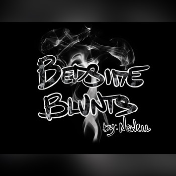 Newell - Bedside Blunts (Explicit)