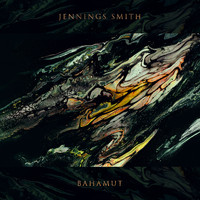 Jennings Smith - Bahamut