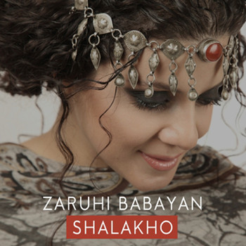 Zaruhi Babayan - Shalakho