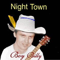 Boy Billy - Night Town