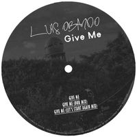Luis Obando - Give Me