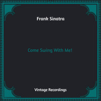 Frank Sinatra - Come Swing With Me! (Hq Remastered)