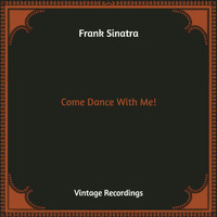 Frank Sinatra - Come Dance With Me! (Hq Remastered)