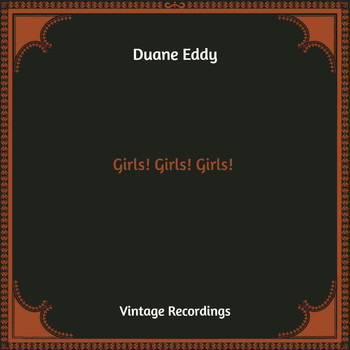 Duane Eddy - Girls! Girls! Girls! (Hq Remastered)