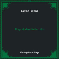 Connie Francis - Sings Modern Italian Hits (Hq Remastered)