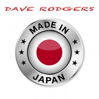 Dave Rodgers - Made in Japan