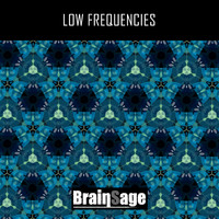 Brainsage - Low Frequencies