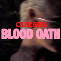 Curses - Blood Oath