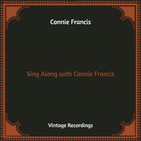Connie Francis - Sing Along with Connie Francis (Hq Remastered)
