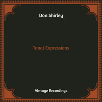 Don Shirley - Tonal Expressions (Hq Remastered)