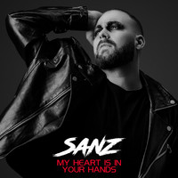 Sanz - My Heart is in Your Hands